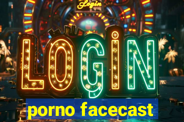 porno facecast
